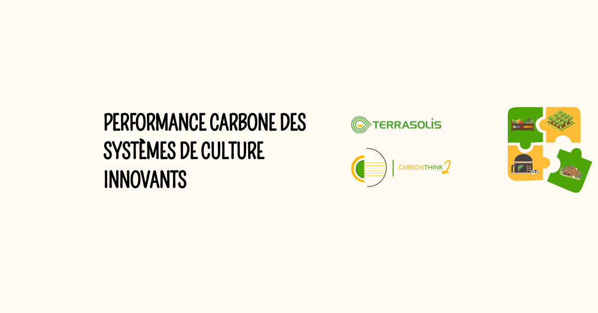 CarbonThink2 : Atelier performance carbone des systèmes de cultures innovants