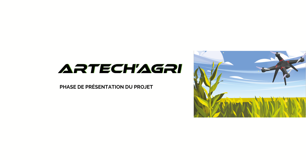 Artech Agri : Phase de présentation